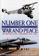Number One in War and Peace: The History of Number One Squadron 1902304551 Book Cover
