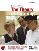 Ceserani and Kinton's the Theory of Catering (A Hodder Arnold Publication) 0340939265 Book Cover