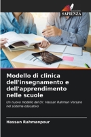 Modello di clinica dell'insegnamento e dell'apprendimento nelle scuole (Italian Edition) 620932357X Book Cover