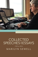 Collected Speeches and Essays: 1982 to 2016 0996104070 Book Cover