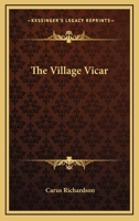 The Village Vicar 1432691538 Book Cover