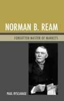 Norman B. Ream: Forgotten Master of Markets 1611475856 Book Cover