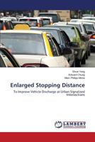 Enlarged Stopping Distance 3847346687 Book Cover