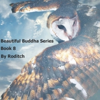 Beautiful Buddha Series: Book 8 B0BW2ZM3Q3 Book Cover