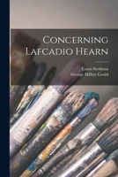 Concerning Lafcadio Hearn 1016802285 Book Cover