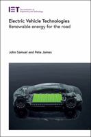 Electric Vehicle Technologies: Renewable energy for the road (Transportation) 1839537795 Book Cover