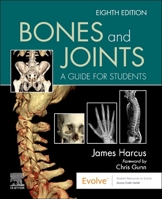 Bones and Joints: A Guide for Students 0702084301 Book Cover