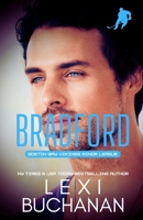 Bradford: ice hockey romance (Boston Bay Vikings) B0FHCY8524 Book Cover