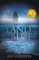 The Land of Blue 0998977500 Book Cover