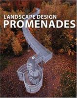 Landscape Design: Promenades 8496424774 Book Cover