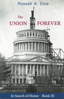 The Union Forever 1943424683 Book Cover