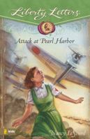 The Liberty Letters: Personal Correspondence of Catherine Clark and Meredith Lyons: Pearl Harbor, 1941 (Liberty Letters) 0310703530 Book Cover