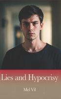 Lies and Hypocrisy B0BL9TW81C Book Cover