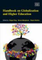 Handbook on Globalization and Higher Education 0857937650 Book Cover