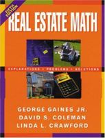 Real Estate Math: Explanations, Problems and Solutions 0793168260 Book Cover