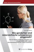 Wie Genderfair Sind Osterreichische Lehrpersonen Eingestellt? 3639493338 Book Cover