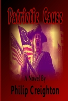 Patriotic Cause 1312083867 Book Cover