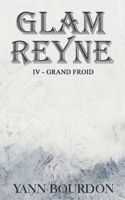 Glam REYNE: Grand froid 2322266205 Book Cover
