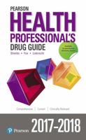 Pearson Health Professional's Drug Guide 2017-2018 0134711025 Book Cover