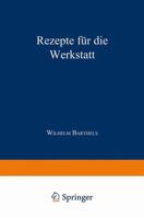 Rezepte Fur Die Werkstatt 3540018573 Book Cover
