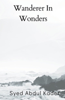 Wanderer In Wonders 9359942421 Book Cover