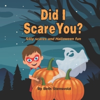 Did I Scare You? B0DFG4LQ11 Book Cover