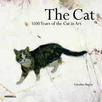 The Cat: 3500 Years of the Cat in Art 1858945305 Book Cover