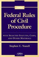 Federal Rules of Civil Procedure: With Selected Statutes, Cases, and Other Materials - 2006 0735557829 Book Cover