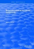 Bioaccumulation of Xenobiotic Compounds 1315891026 Book Cover