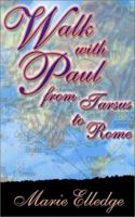 Walk with Paul from Tarsus to Rome 1890436208 Book Cover