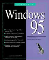 Success With Windows 95 (Success with) 1884133169 Book Cover