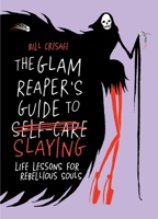 The Glam Reaper’s Guide to Slaying 0063480794 Book Cover