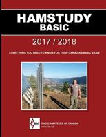 Hamstudy Basic 2017/2018: Everything you need to know for your Canadian basic exam 0978086937 Book Cover