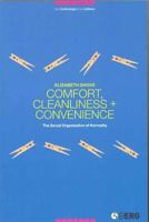Comfort, Cleanliness And Convenience 1859736300 Book Cover