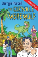 THE COZYVILLE WEREWOLF (GHOST SQUAD) B0DP9KYYMX Book Cover