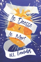 La Déesse et La Mort (French Edition) B0BKDGZBDQ Book Cover