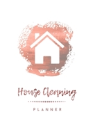 House Cleaning Planner: Daily Weekly Check List Routine For The Year For Your Home Journal Book 1656181487 Book Cover