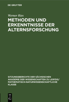 Methoden Und Erkenntnisse Der Alternsforschung 3112583159 Book Cover
