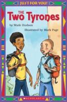 Just For You! The Two Tyrones 0439568668 Book Cover