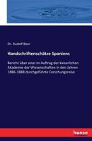 Handschriftenschatze Spaniens 3743301490 Book Cover