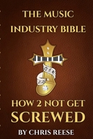 The Music Industry Bible 1088072615 Book Cover