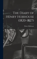 The Diary of Henry Hobhouse 101351081X Book Cover