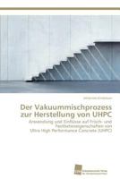 Der Vakuummischprozess zur Herstellung von UHPC 3838138015 Book Cover
