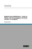 Umberto Ecos Erzähltheorie - 'Lector in Fabula' und 'Sei passeggiate nei boschi narrativi' im Vergleich 3640695089 Book Cover