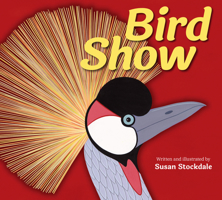 Bird Show 1682636461 Book Cover