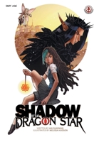 Shadow of a Dragon Star: Part 1 1915387116 Book Cover