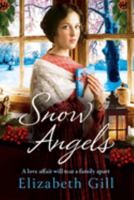Snow Angels (Ulverscroft Romance) 1786482207 Book Cover