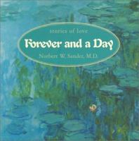Forever and a Day: Stories of Love 1931721025 Book Cover