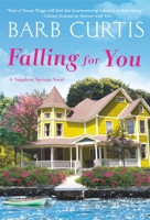 Falling for You 1538703130 Book Cover