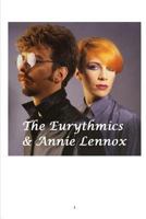 The Eurythmics & Annie Lennox 0464914345 Book Cover